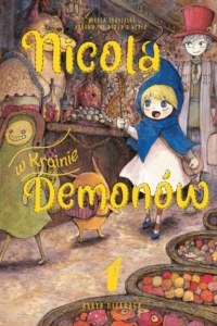 Nicola w Krainie Demonów. Tom 1