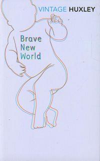 BRAVE NEW WORLD