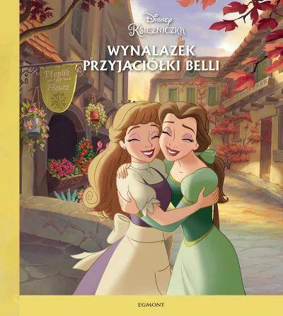 Disney Księżniczka. Wynalazek przyjaciółki Belli