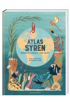 Atlas syren. Wodny lud z różnych stron świata
