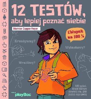 12 TESTÓW, ABY LEPIEJ POZNAĆ SIEBIE.