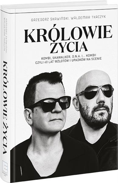 KRÓLOWIE ŻYCIA