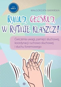 Rymuj głoskuj w rytmie klaszcz