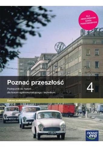 Poznać przesość 4. Historia. Podręcznik. Liceum i