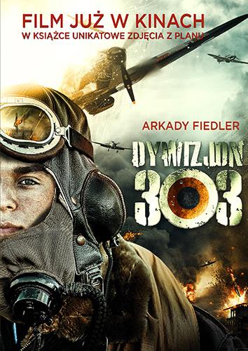 DYWIZJON 303, WERSJA FILMOWA