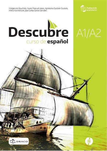DESCUBRE A1.2/A2 PODRĘCZNIK + CD DRACODESCUBRE A1.