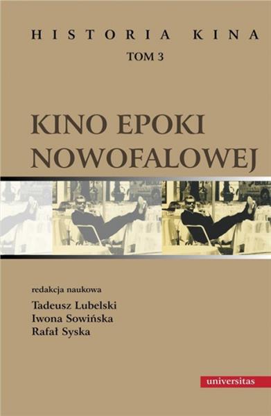 HISTORIA KINA TOM 3 KINO EPOKI NOWOFALOWEJ