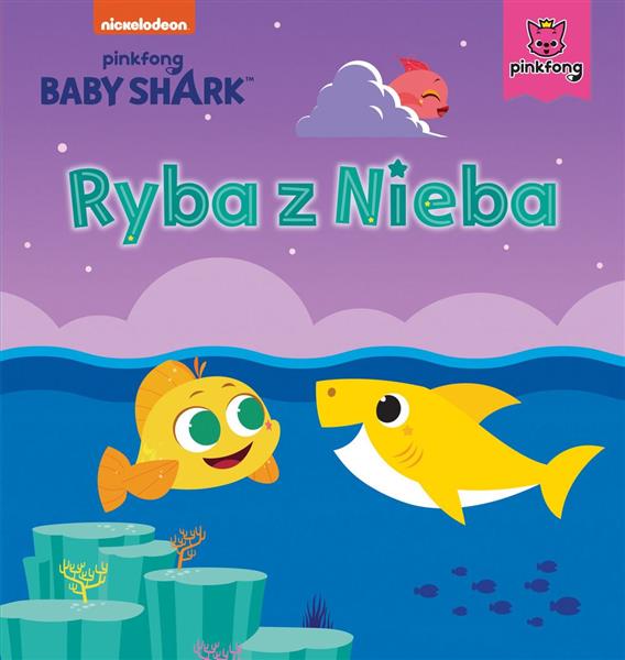 BABY SHARK. RYBA Z NIEBA