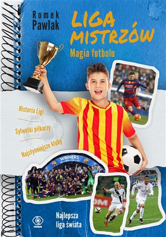 LIGA MISTRZÓW MAGIA FUTBOLU