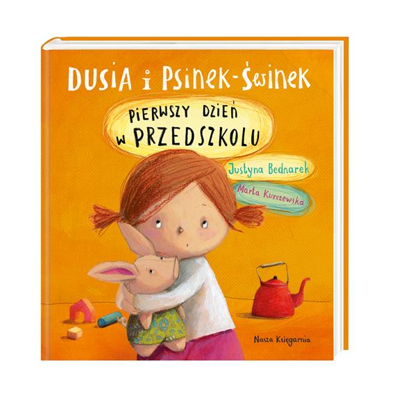 DUSIA I PSINEK-ŚWINEK. PIERWSZY DZIEŃ W PRZEDSZKOL