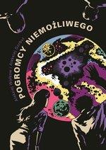 POGROMCY NIEMOŻLIWEGO