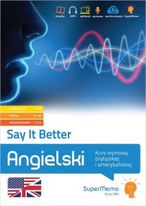 Say It Better. Kurs wymowy brytyjskiej i amerykańskiej. Poziom podstawowy A1-A2, średni B1-B2 i zaawansowany C1-C2