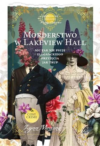 MORDERSTWO W LAKEVIEW HALL. KRYMINALNE ZAGADKI PAN
