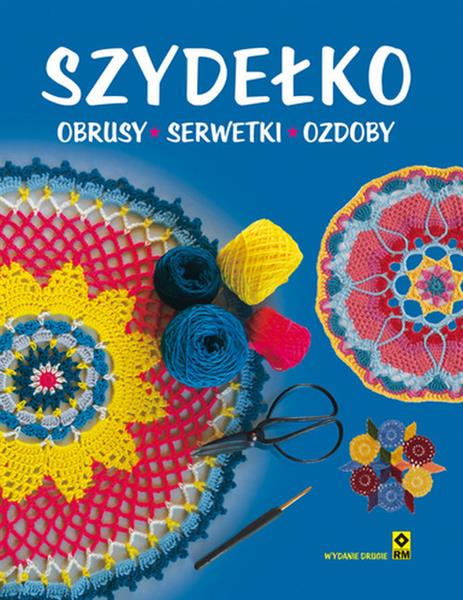 SZYDEŁKO. OBRUSY, SERWETKI, OZDOBY