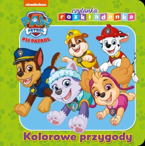 Kolorowe przygody. Psi Patrol. Czytanka rozkładanka