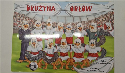 DRUŻYNA ORŁÓW