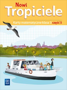 Nowi tropiciele karty matematyczne klasa 3 część 5 edukacja wczesnoszkolna  1687c1