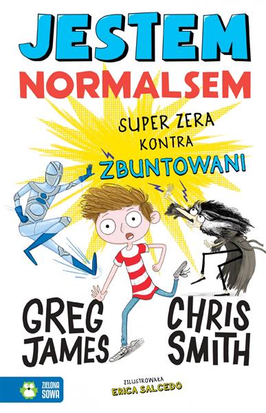 JESTEM NORMALSEM. SUPER ZERA KONTRA ZBUNTOWANI 978
