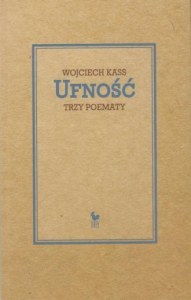 Ufność trzy poematy