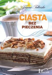CIASTA BEZ PIECZENIA