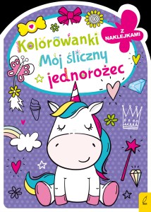 Mój śliczny jednorożec. Kolorowanka z wykrojnikiem