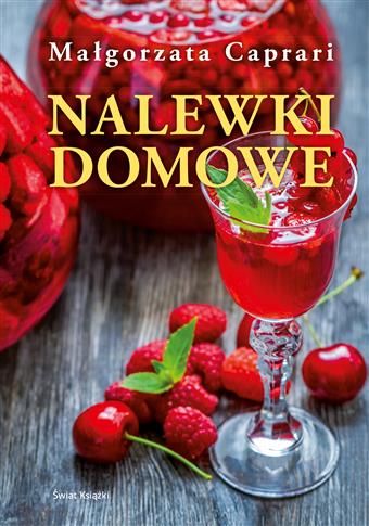 Nalewki domowe