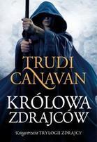 KRÓLOWA ZDRAJCÓW TRYLOGIA ZDRAJCY KSIĘGA