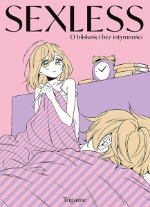 SEXLESS. O bliskości bez intymności