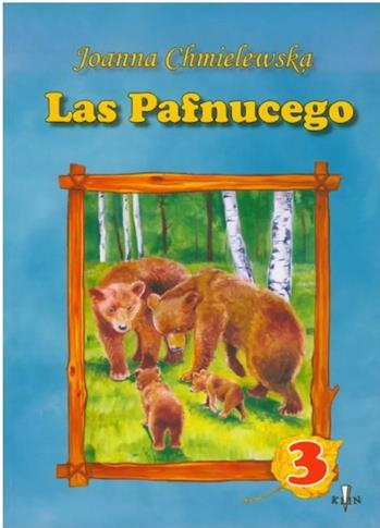 LAS PAFNUCEGO. CZĘŚĆ 3