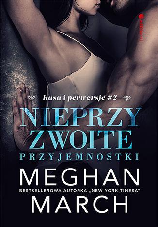 NIEPRZYZWOITE PRZYJEMNOSTKI