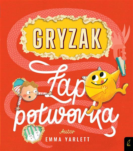 GRYZAK. ŁAP POTWORKA!