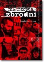 MISTRZOWIE ZBRODNI