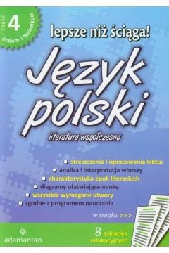 Lepsze niż ściąga! Język polski.Liceum i technikum