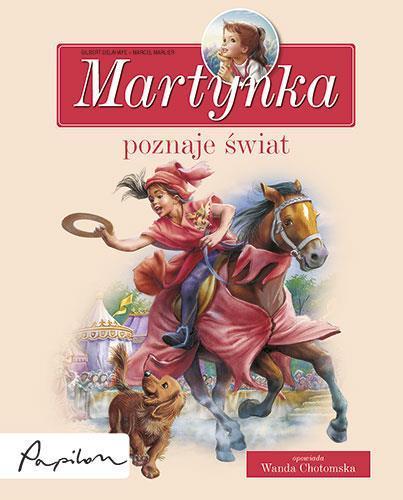 MARTYNKA. POZNAJE ŚWIAT ZBIÓR OPOWIADAŃ