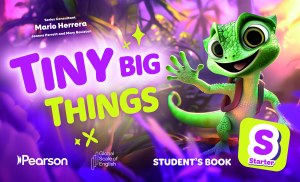 Tiny Big Things Starter Student's Book with Digital Practice and Resources