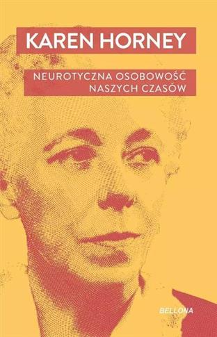 NEUROTYCZNA OSOBOWOŚĆ NASZYCH CZASÓW