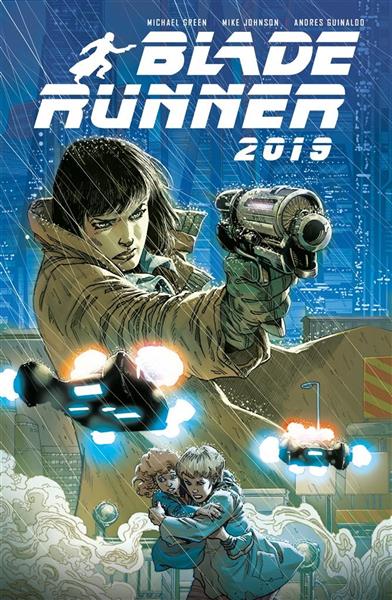 BLADE RUNNER 2019. TOM 1