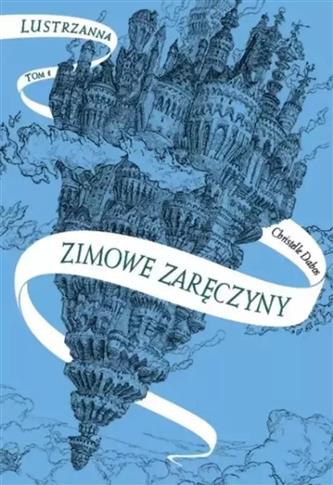 Lustrzanna T.1 Zimowe zaręczyny w.2