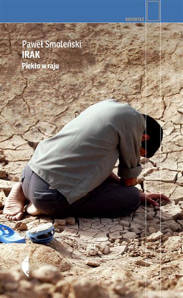 IRAK. PIEKŁO W RAJU, WYDANIE 3