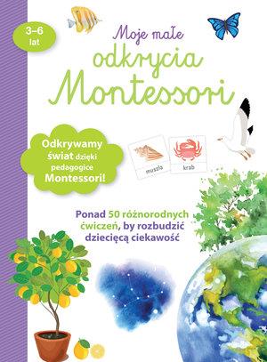 MOJE MAŁE ODKRYCIA MONTESSORI