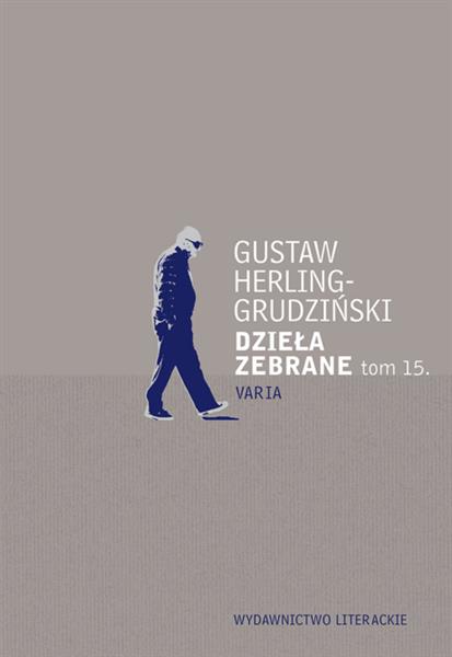 DZIEŁA ZEBRANE. TOM 15. VARIA