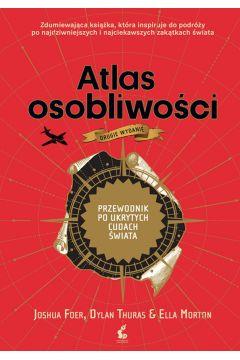 Atlas osobliwości. Przewodnik po ukrytych cudach