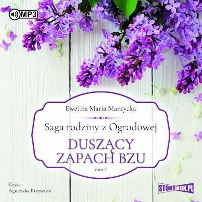 Audiobook Duszący zapach bzu. Tom 2