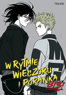 W RYTMIE WIECZORU I PORANKA - BIS!