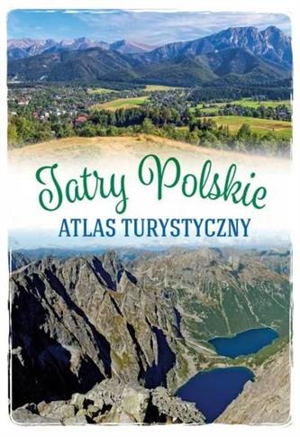 Atlas turystyczny Tatr polskich