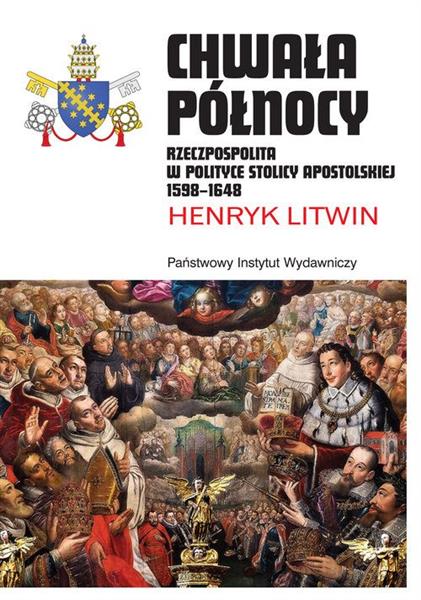 CHWAŁA PÓŁNOCY RZECZPOSPOLITA W POLITYCE?