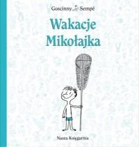 MIKOŁAJEK - WAKACJE MIKOŁAJKA