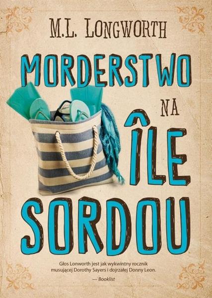 MORDERSTWO NA ILE SORDOU