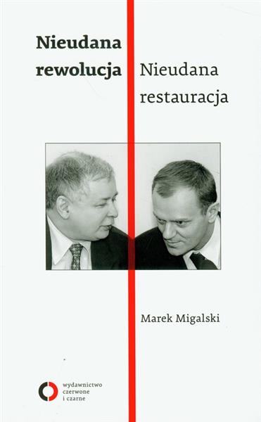 NIEUDANA REWOLUCJA NIEUDANA RESTAURACJA
