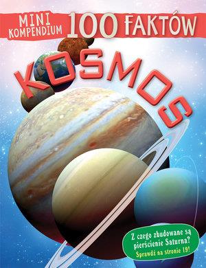 MINI KOMPENDIUM 100 FAKTÓW KOSMOS